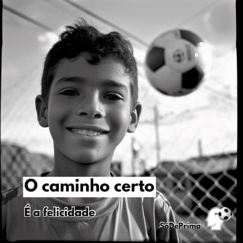 o caminho e a felicidade
