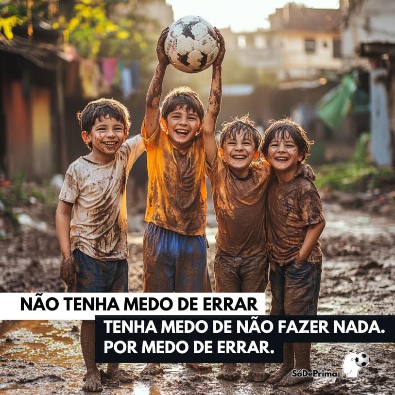 Família SodePrima_futeboldebase Família sem medo de errar